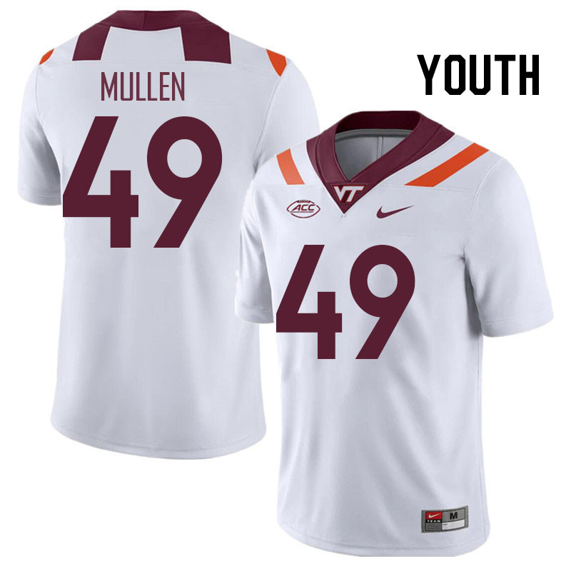 Youth #49 Jimmy Mullen Virginia Tech Hokies College Football Jerseys Stitched Sale-White - Click Image to Close